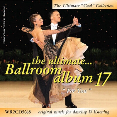 2014国标摩登舞曲音乐专辑 The Ultimate Ballroom Album 17