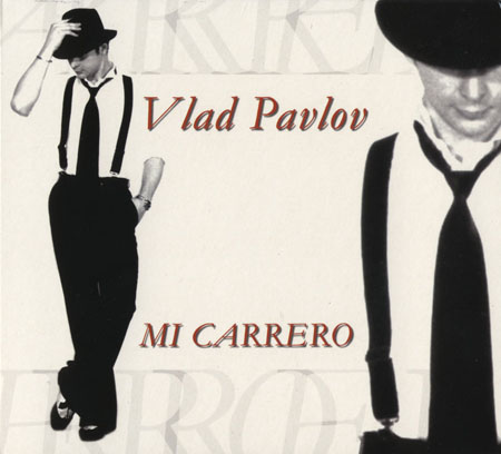 经典回忆的拉丁舞曲专辑Vlad Pavlov - Mi Carrero